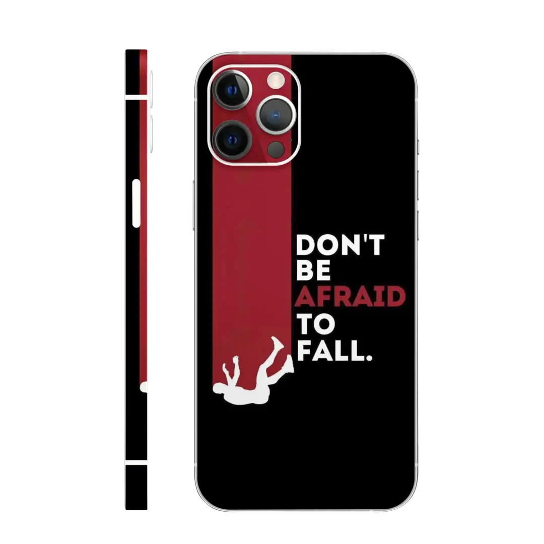 Don't Be Afraid To Fall