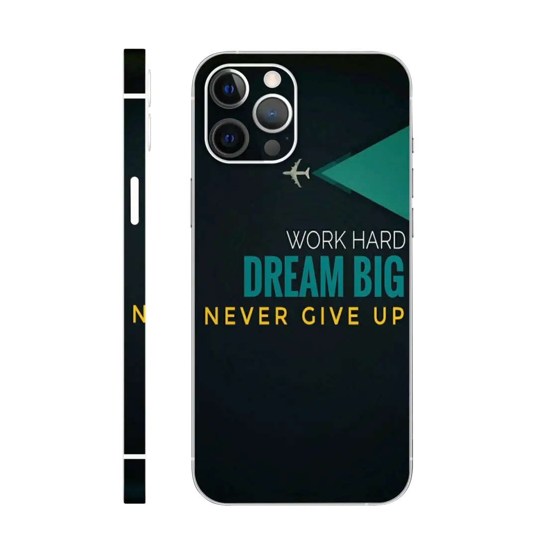 Work hard dream big mobile skin