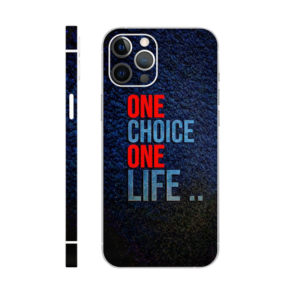 One Life Choice Mobile Skin